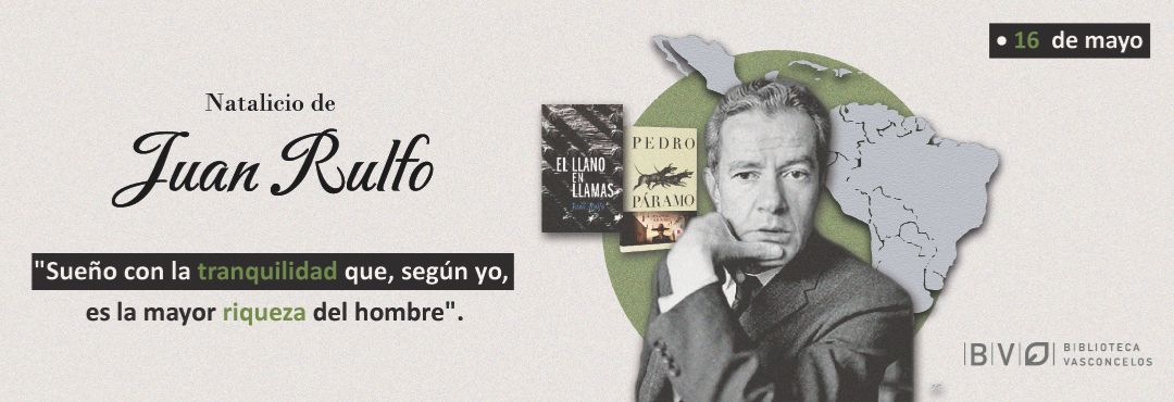 Natalicio de Juan Rulfo